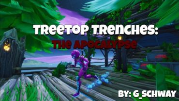 Treetop Trenches: The Apocalypse