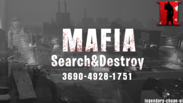 MAFIA - Search&Destroy