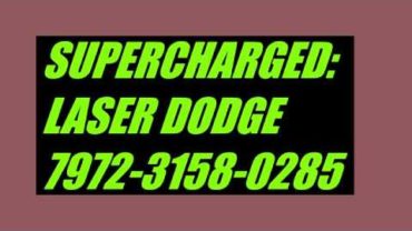 SUPERCHARGED: Laser Dodge