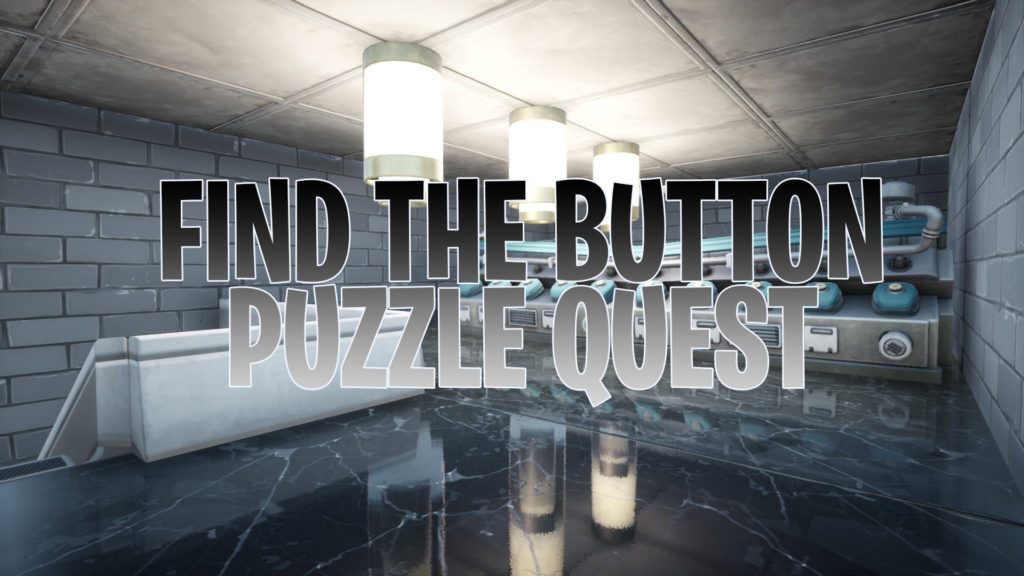 Find The Button Puzzle Quest [ ingamecarnageig ] Fortnite Creative