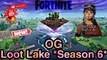 OG Loot Lake *Season 6* (Battle Royale)