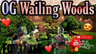 OG Wailing Woods (Battle Royale)