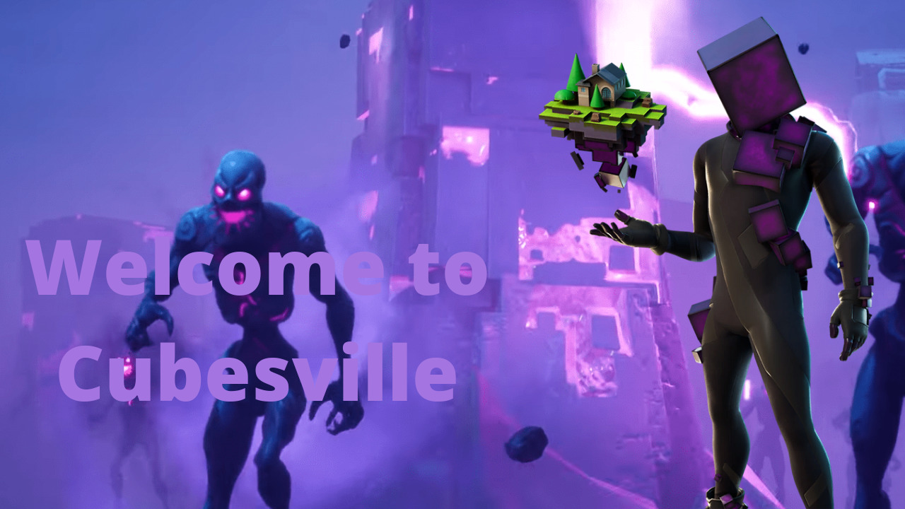 Welcome to Cubesville