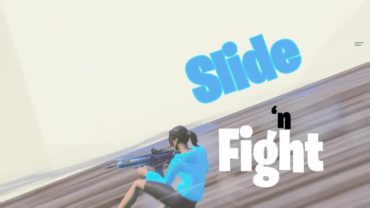 Slide 'n Fight