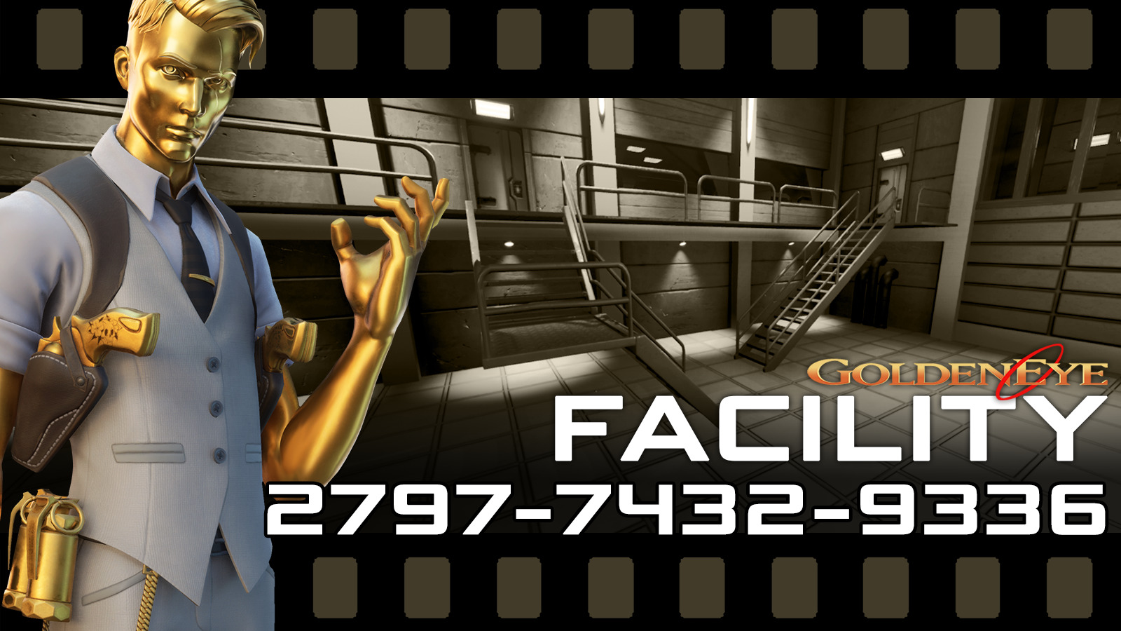 Secret Agent Facility (GoldenEye) [ juniorchubb ] Fortnite Creative