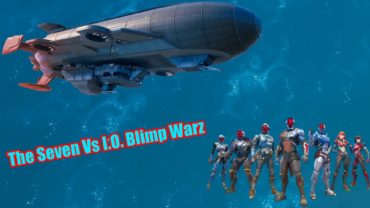 🏘The Seven Vs I.O. Blimp Warz🚨