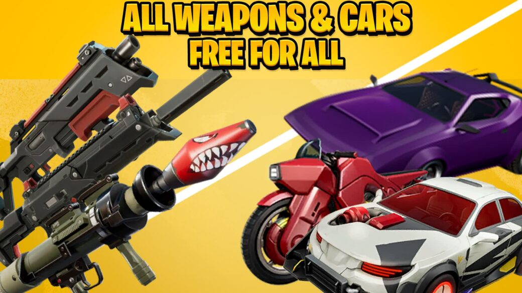 All Weapons & Cars - Free For All (XL)⭐ [ zyfa ] – Fortnite 