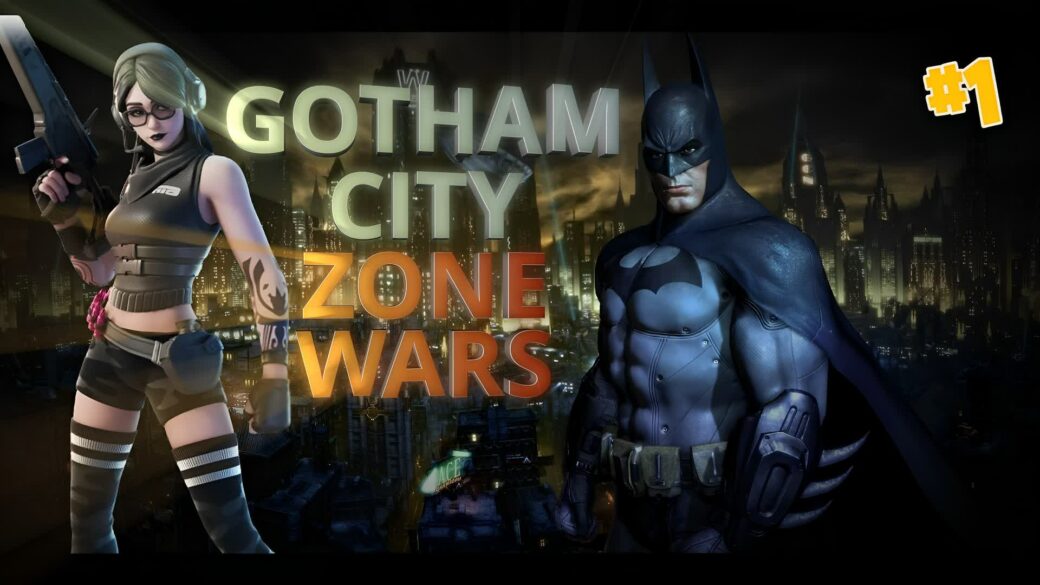 🦇⭐ GOTHAM CITY ZONE WARS ⭐🦇 [ aceuefn ] Fortnite Creative Map Code