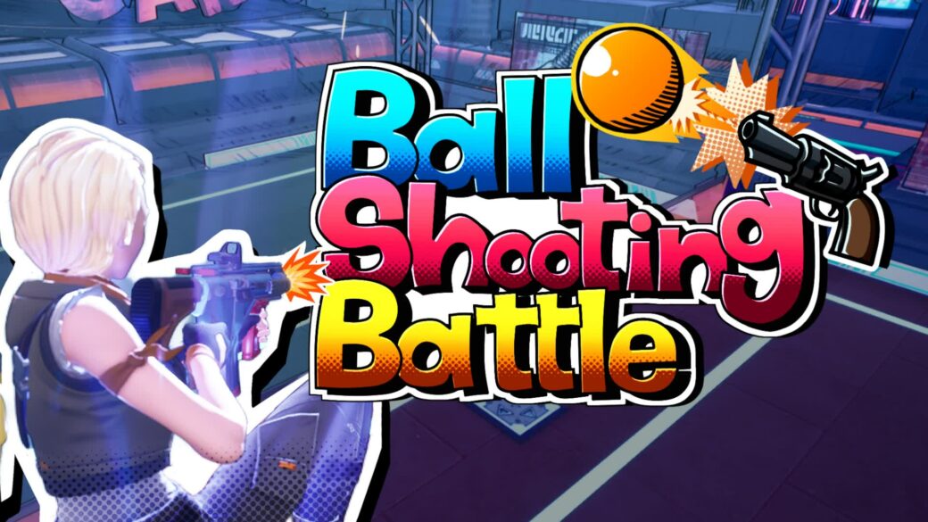 Ball Shooting Battle [ uefn-g4 ] – Fortnite Creative Map Code