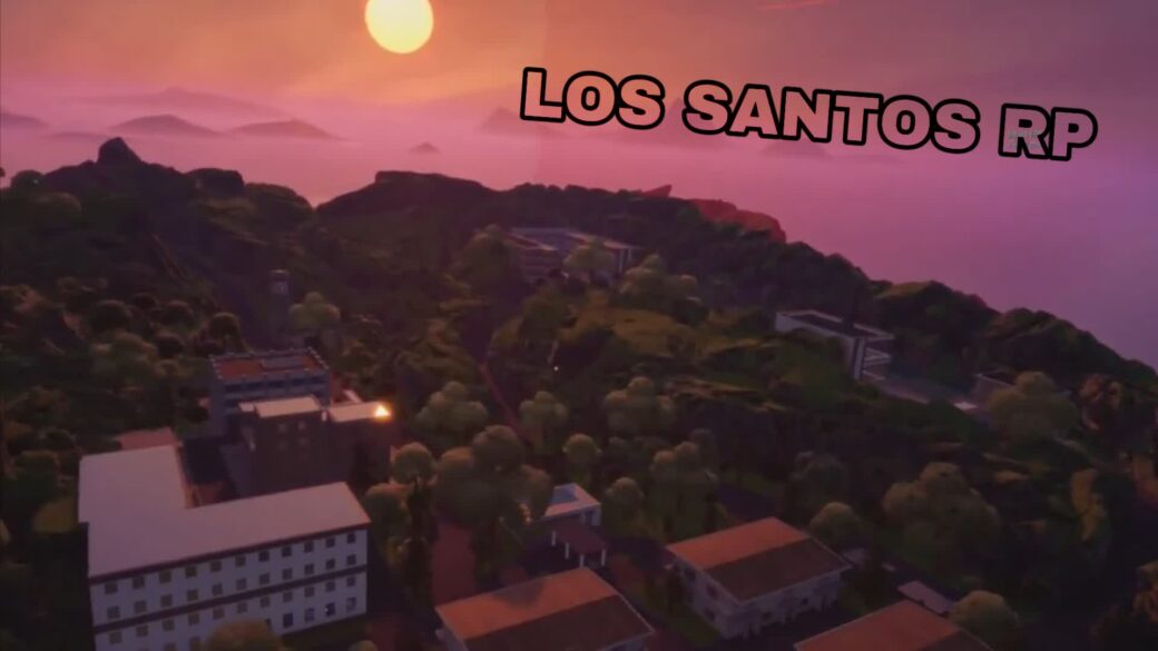 LOS SANTOS RP [ swaxx_ytb ] – Fortnite Creative Map Code