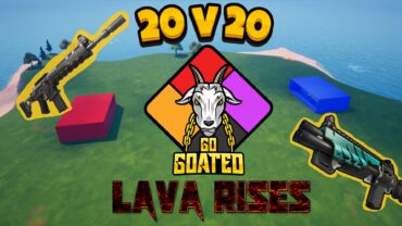 20v20 GO GOATED: Lava Rises - Zone Wars